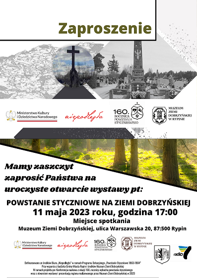 Zapraszamy na uroczyste otwarcie wystawy pt. Powstanie Styczniowe na Ziemi Dobrzyńskiej
